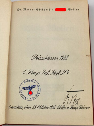 "Hitlers wollen" Nach Kernsätzen aus seinen Schriften und Reden, von Werner Siebarth, mit Widmung von 1938, 319 Seiten, DIN A5, gebraucht