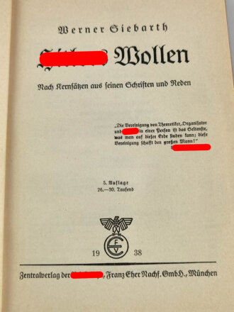 "Hitlers wollen" Nach Kernsätzen aus seinen Schriften und Reden, von Werner Siebarth, mit Widmung von 1938, 319 Seiten, DIN A5, gebraucht