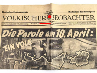 Völkischer Beobachter, kostenlose Sonderausgabe, "Die Parole am 10. April:" 1938