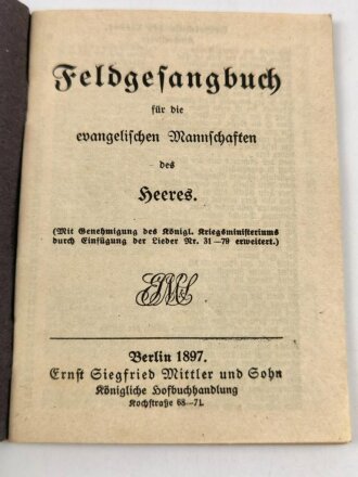 "Feldgesangbuch für die evangelischen Mannschaften des Heeres, Berlin 1897, 68 Seiten, kleinformat