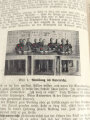 "Der Dienstunterricht im Heere, Ausgabe für den Schützen der Schützenkompanie" Jahrgang 1940, 332 Seiten, mehrere Seiten geklebt, stark gebraucht