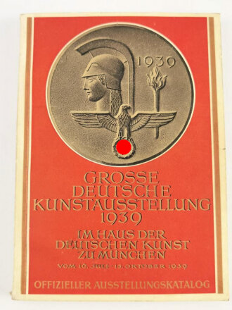 "Grosse Deutsche Kunstausstellung 1939" im Haus der Deutschen Kunst zu München, 16. Juli - 15. Oktober 1939, Offizieller Ausstellungskatalog, A5, ca.150 Seiten