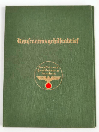 Kaufmannsgehilfenbrief der Industrie und Handelskammer Mannheim, datiert 1938