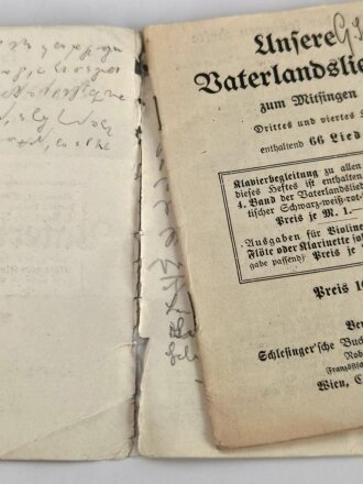 1. Weltkrieg, "Unsere Vaterlandslieder Drittes und viertes Heft" , Umschlag geklebt, stark gebraucht, 35 Seiten