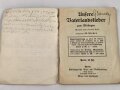 1. Weltkrieg, "Unsere Vaterlandslieder Drittes und viertes Heft" , Umschlag geklebt, stark gebraucht, 35 Seiten