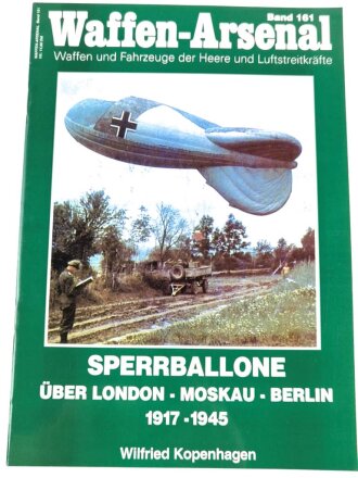 Waffen Arsenal Band 161 "Sperrballone über London - Moskua - Berlin 1917-1945"