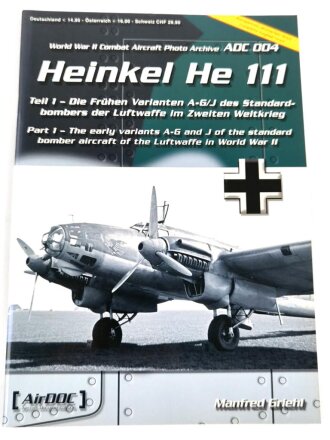 Word War II Combat Aircraft Photo Archive ADC 004 "Heinkel He 111", englisch/deutsch