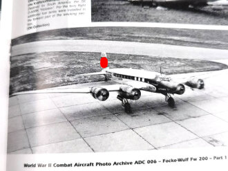 Word War II Combat Aircraft Photo Archive ADC 006 "Focke-Wulf Fw 200 Condor", englisch/deutsch