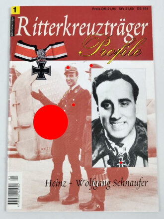 Ritterkreuzträger Profile "Heinz-Wolfgang...