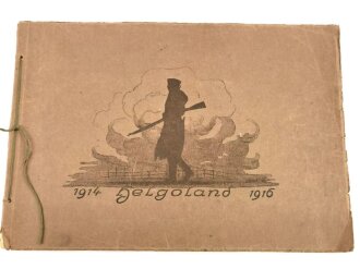 Helgoland 1914 - 1916. Erinnerungsbuch einer auf...