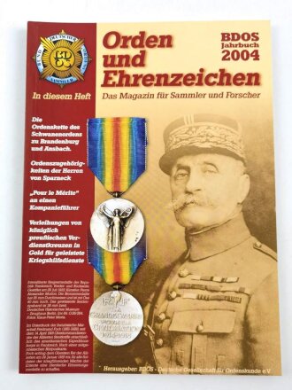 "Orden und Ehrenzeichen, Das Magazin für Sammler und Forscher" Jahrbuch 2004, minimal gebraucht