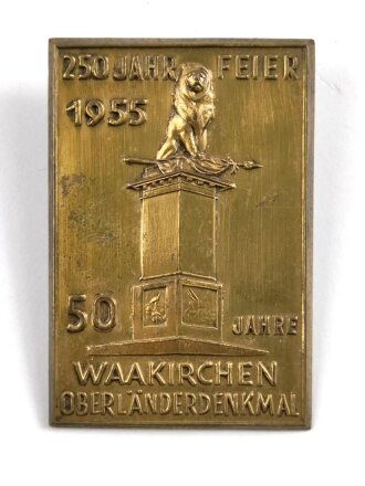 Blechabzeichen, 250 Jahrfeier 1955 " 50 Jahre Waarkirchen Oberländerdenkmal "
