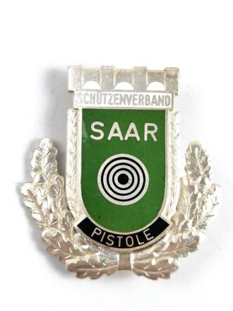 Deutschland nach 1945, emailliertes Abzeichen Schützenverband " Saar "  Pistole. Breite 45mm