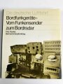 Die deutsche Luftfahrt "Vom Funkensender zum Bordradar" 262 Seiten, über DIN A4