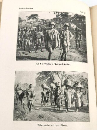 "Deutsch Ostafrika im Weltkriege" Wie wir lebten und kämpften, vom Gouverneur Dr.Heinrich Schnee. Leipzig 1919, gebraucht