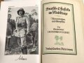 "Deutsch Ostafrika im Weltkriege" Wie wir lebten und kämpften, vom Gouverneur Dr.Heinrich Schnee. Leipzig 1919, gebraucht