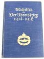 "Der Ubootskrieg 1914/1918" Andreas Michelsen, Leipzig 1925