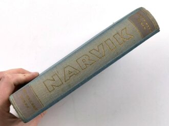 "Narvik. Vom Heldenkampf deutscher Zerstörer", datiert 1940, 408 Seiten, gebraucht, DIN A5