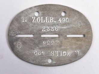 Erkennungsmarke Wehrmacht aus Aluminium eines Angehörigen " 1. Zollb.490 "