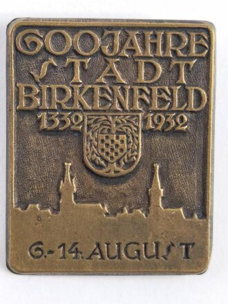 Blechabzeichen, 600 Jahre Stadt Birkenfeld 1332 - 1932