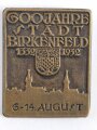 Blechabzeichen, 600 Jahre Stadt Birkenfeld 1332 - 1932