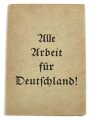 Deutsche Studentenschaft, Pflichtenheft, Studenten-Arbeitsdienst, 1934, Universität Frankfurt,  guter Zustand