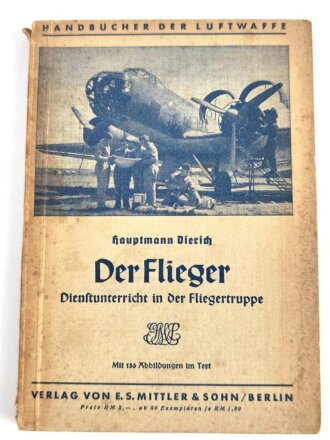 "Der Flieger - Dienstunterricht in der...
