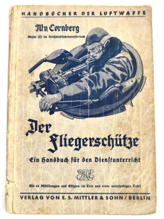 "Der Fliegerschütze - Ein Handbuch für den...