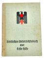 "Amtliches Unterrichtsbuch über Erste Hilfe", datiert 1942, 147 Seiten, gebraucht