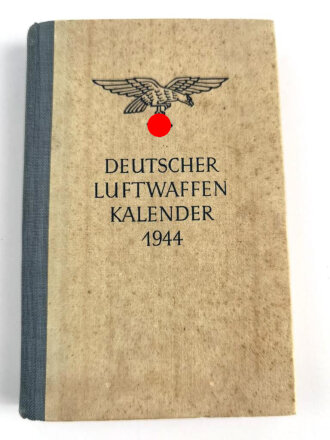 "Deutscher Luftwaffen Kalender 1944", ca. 300 Seiten, kleinformat, ungebraucht