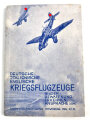 "Deutsche Italienische Englische Kriegsflugzeuge", 1940, 112 Seiten, kleinformat, gebraucht