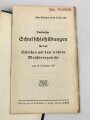 h.Dv. 240 "Schießvorschrift für Gewehr (Karabiner) leichtes Maschinengewehr, Pistole u.s.w.", 162 Seiten, gebraucht mit Einlage