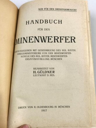 "Handbuch für den Minenwerfer", datiert 1917, 298 Seiten und 15 Tafeln, gebraucht