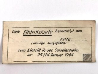Eintrittskarte zum Eintritt in das Soldatenheim am 25./ 26. Januar 1944