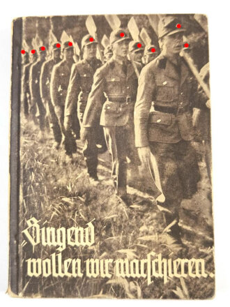 "Singend wollen wir marschieren" Liederbuch des Reichsarbeitsdienst, 160 Seiten