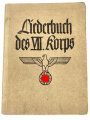 "Liederbuch des VII.Korps" Herausgegeben vom Generalkommando VII. München" 1941 mit 190 Seiten. Leicht defekt