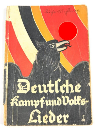 "Deutsche Kampf- und Volkslieder" 64 Seiten,...