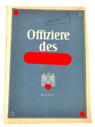 "Offiziere des Führers" Die nationalsozialistische Monatsschrift der Wehrmacht, 4.Heft 1944 mit 72 Seiten