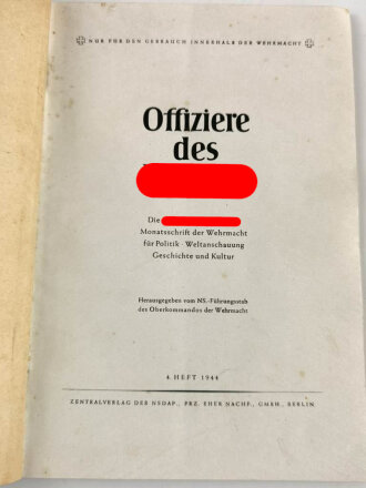 "Offiziere des Führers" Die nationalsozialistische Monatsschrift der Wehrmacht, 4.Heft 1944 mit 72 Seiten