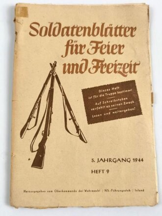 "Soldatenblätter für Feier und Freizeit" 4 Ausgaben, zum Teil defekt