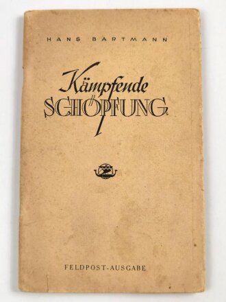 Als Feldpostbrief verschickbares Buch " Kampfende Schöpfung" Nordland Bücherei mit 59 Seiten