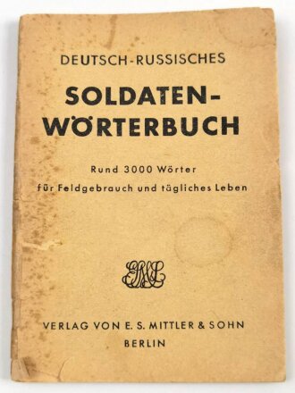 "Deutsch Russisches Soldaten Wörterbuch"...