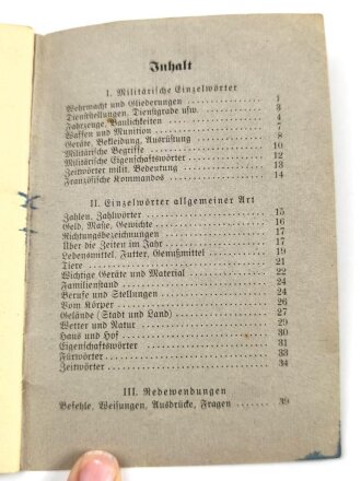 "Wehrmacht Sprachführer Deutsch Französisch " 45 Seiten, leicht fleckig