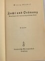 "Zucht und Ordnung - Grundlagen einer nationalsozialistischen Ethik", datiert 1935, 74 Seiten, gebraucht
