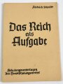 "Das Reich als Aufgabe" Schulungsunterlagen des Hauptschulungsamtes, 32 Seiten, gebraucht