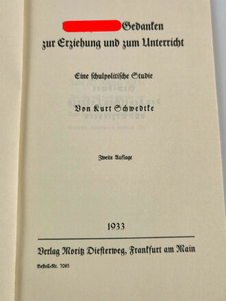 "Adolf Hitlers Gedanken zur Erziehung und zum Unterricht" datiert 1933, 47 Seiten, gebraucht