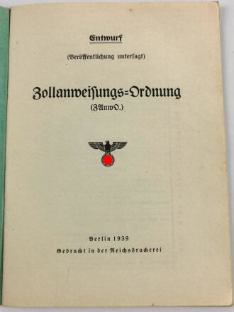 "Zollanweisungs-Ordnung" (ZAnwO.), datiert...