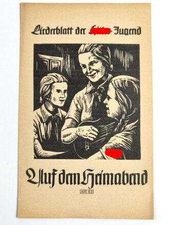 Liederblatt der Hitler Jugend Nr.63 " Auf dem...