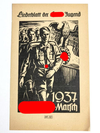 Liederblatt der Hitler Jugend Nr.62 " Adolf Hitler Marsch 1937"