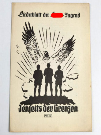 Liederblatt der Hitler Jugend Nr.59 " Jenseits der Grenzen"